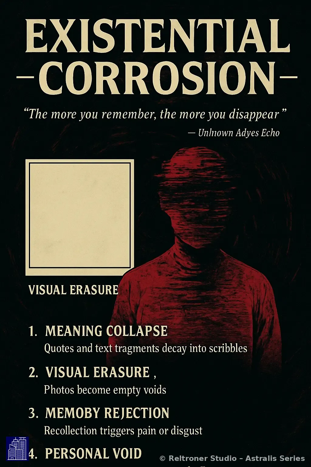 Existential Corrosion