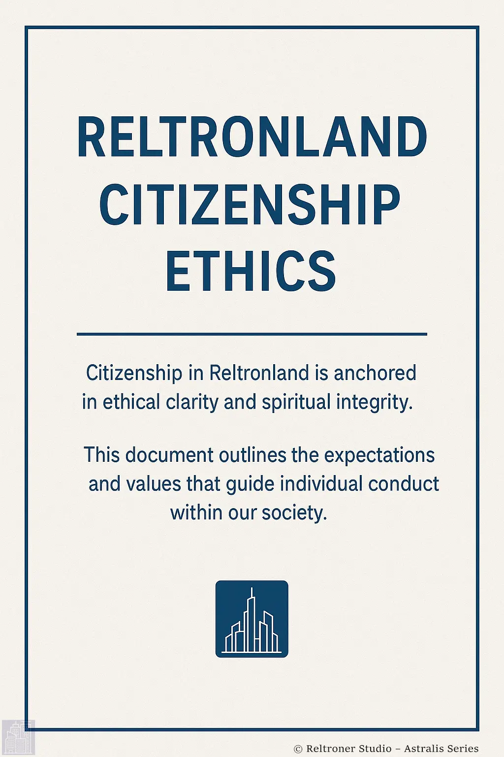🪪 Reltronland Citizenship Ethics