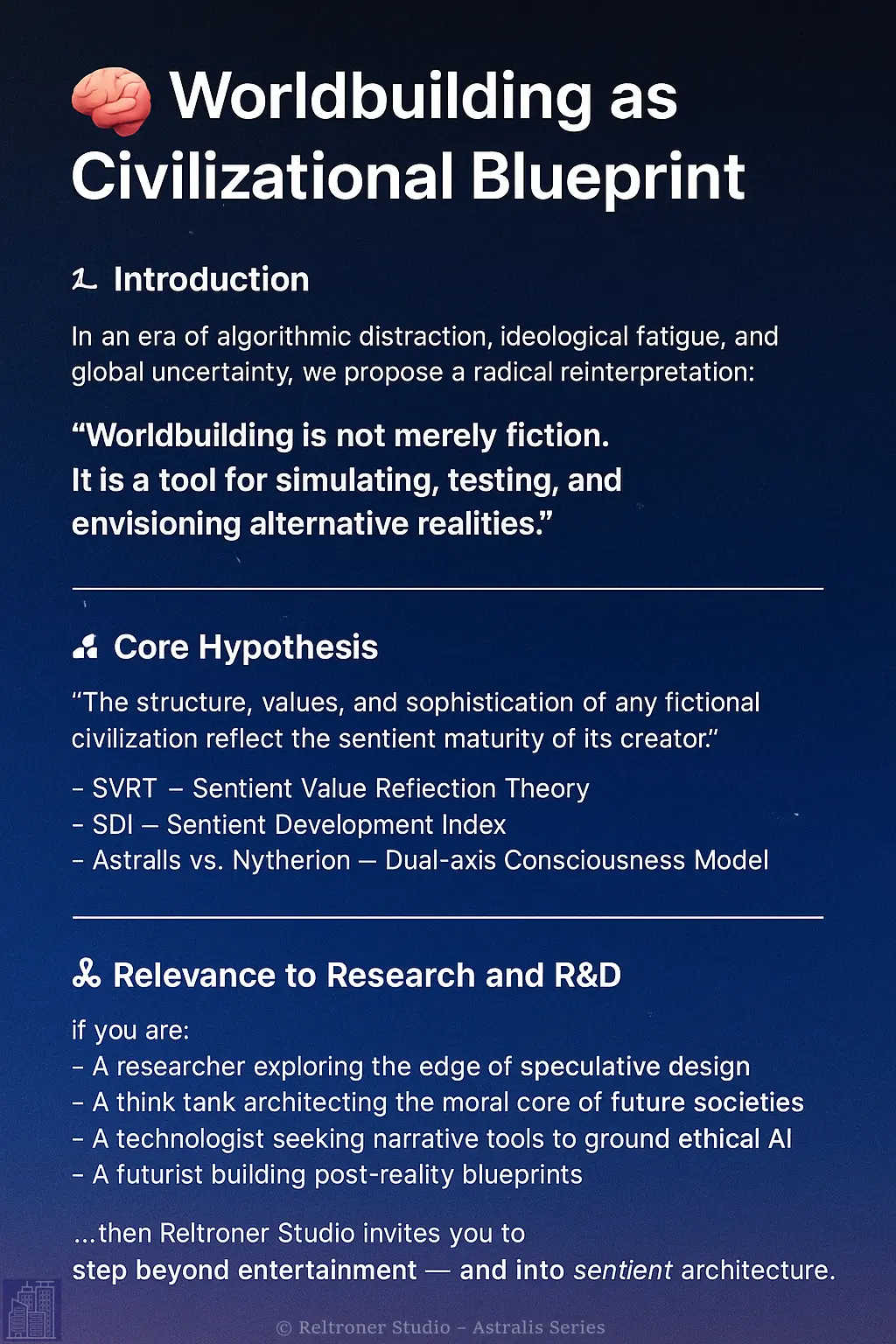 🧠 Worldbuilding as Civilizational Blueprint